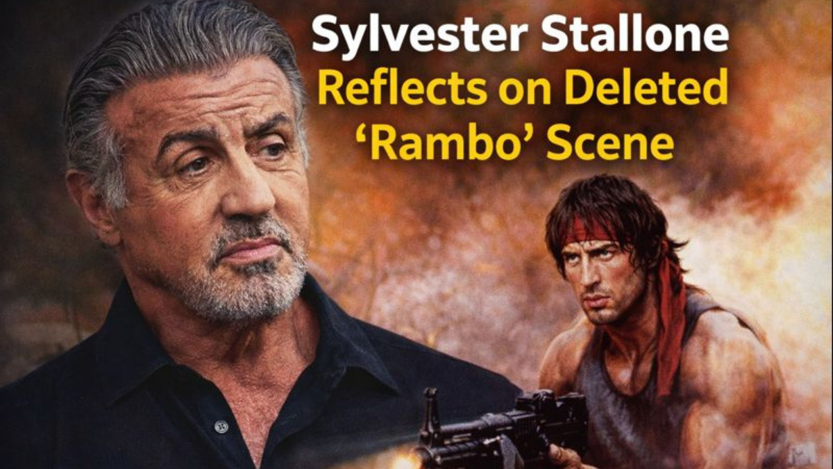 Sylvester Stallone reflects on deleted scene in Rambo: First Blood