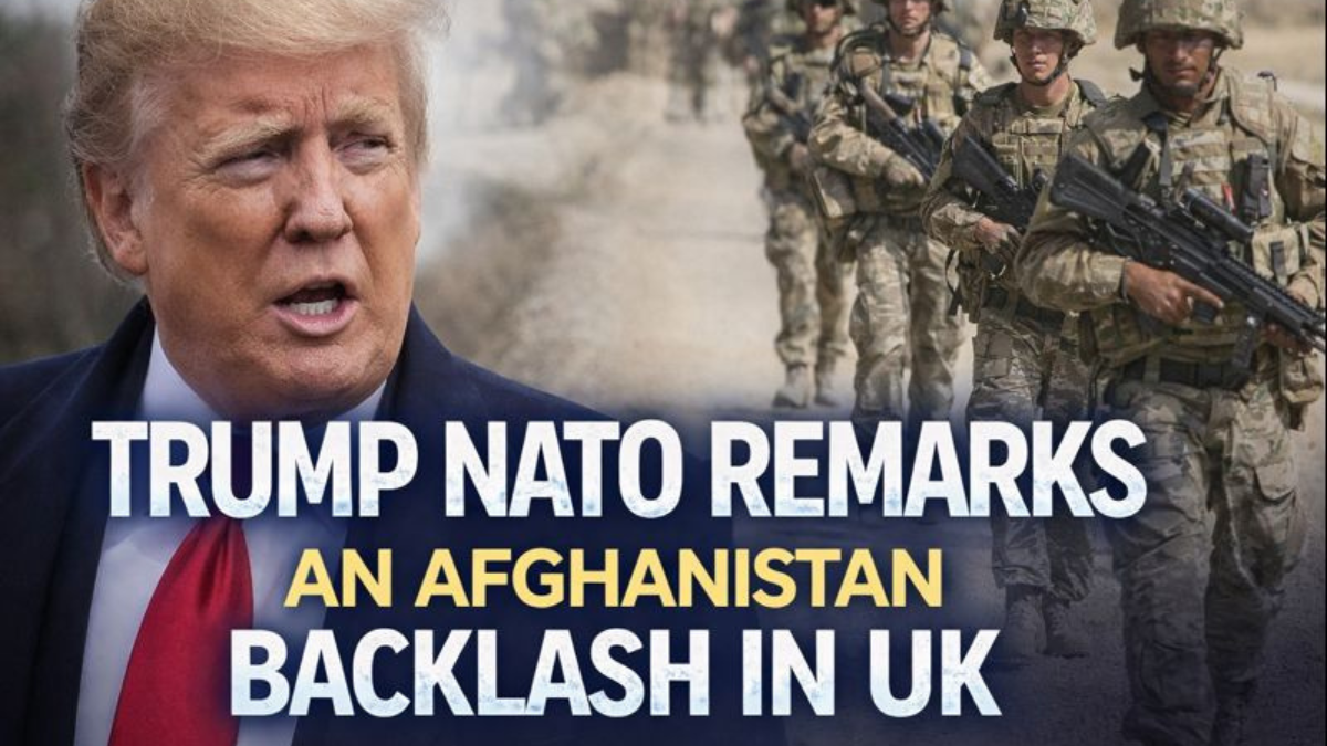 Trump NATO remarks spark UK reaction over Afghanistan war sacrifices