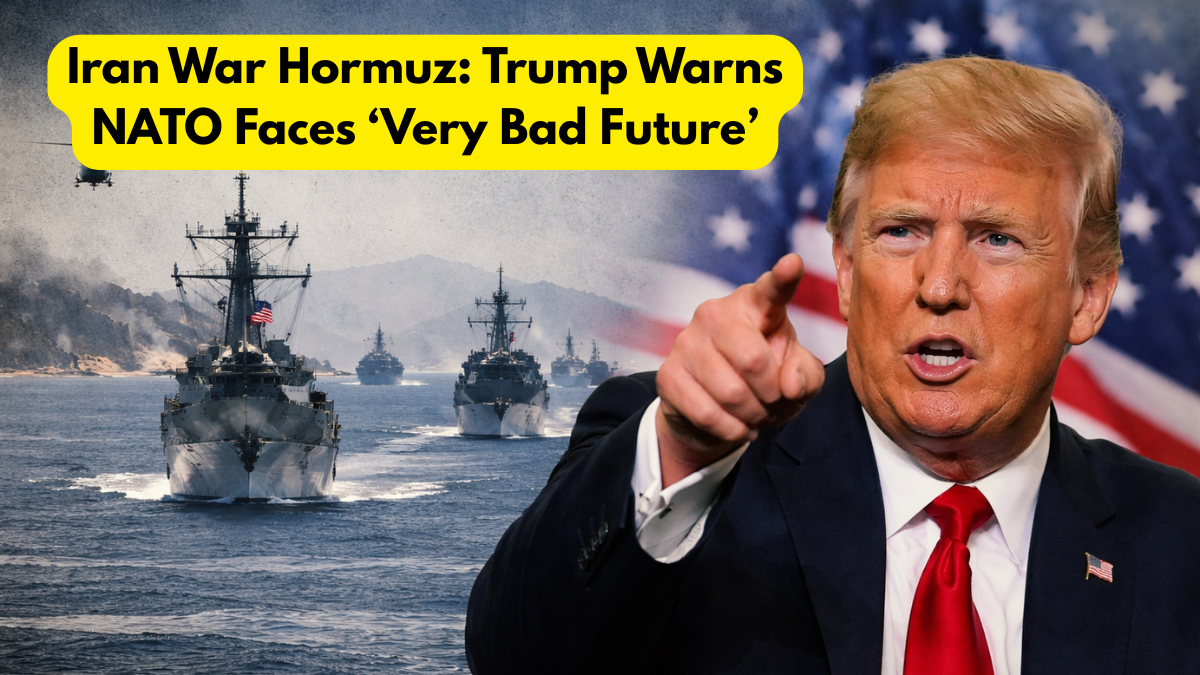 Iran War Hormuz tensions rise as Donald Trump warns NATO of a “very bad future” if allies refuse to help secure the Strait of Hormuz.