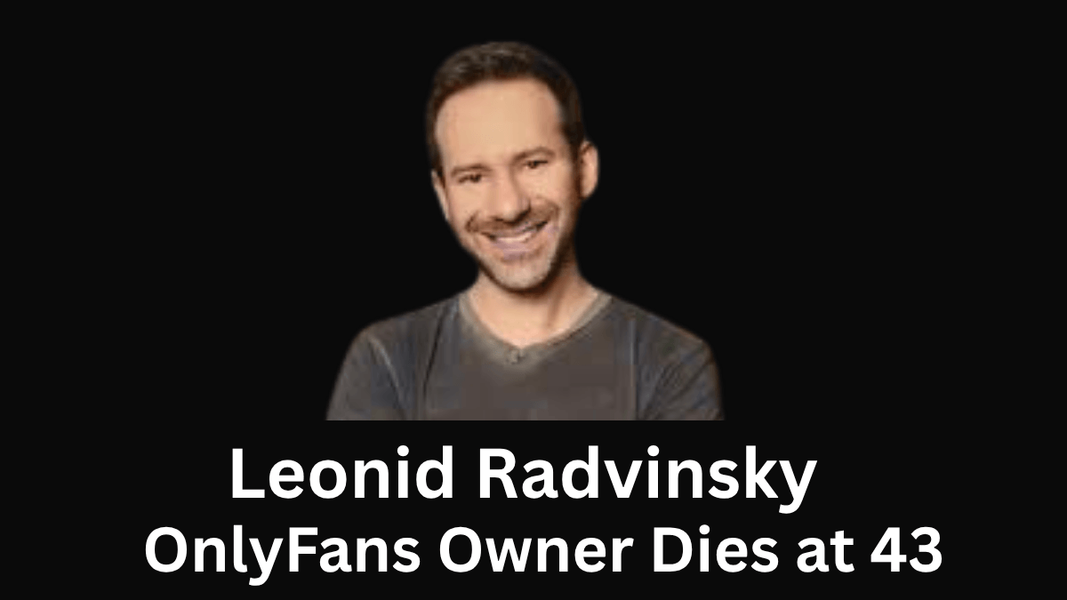 Leo Radvinsky, OnlyFans owner and billionaire entrepreneur, during the rise of the global creator platform