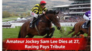 Amateur Jockey Sam Lee Dies at 27, Racing Pays Tribute