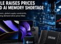 Apple price increase affecting MacBook and iPad models amid global memory and storage supply shortages driven by AI demand